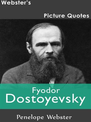 cover image of Webster's Fyodor Dostoyevsky Picture Quotes